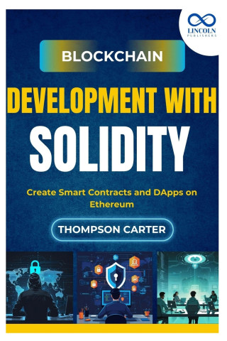 Blockchain Development with Solidity