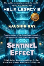 Sentinel Effect - HELIX LEGACY 2
