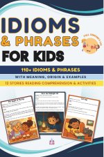 Idioms & Phrases for Kids