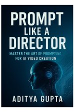 Prompt Like a Director