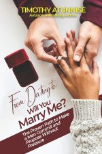 From Dating to 'Will You Marry Me?