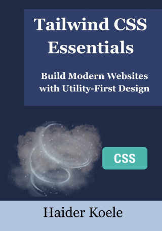 Tailwind CSS Essentials