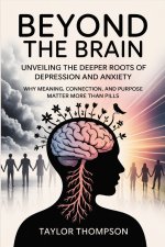 Beyond the Brain