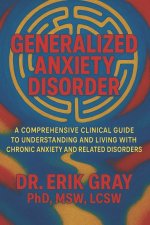 Generalized Anxiety Disorder