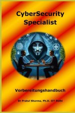 CyberSecurity Specialist Interview Vorbereitungshandbuch