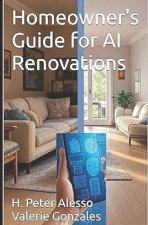 Homeowner's Guide for AI Renovations