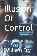 Illusion Of Control