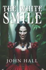 The White Smile