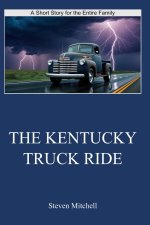 The Kentucky Truck Ride