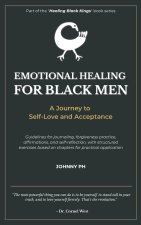 Emotional Healing for Black Men