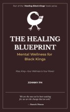 The Healing Blueprint