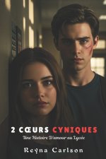 2 Cœurs Cyniques