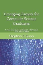 Emerging Careers for Computer Science or Software Engineering Graduates
