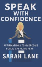 Speak with Confidence