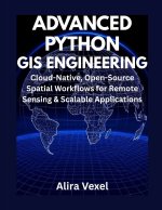Advanced Python GIS Engineering