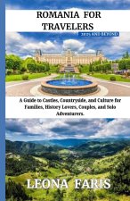 Romania for Travelers 2025 and Beyond