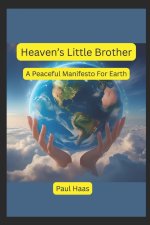 Heaven's Little Brother