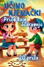 Njemački za djecu s pričama koje očaravaju