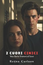 2 Cuori Cinici