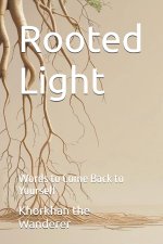 Rooted Light