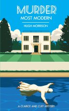Murder Most Modern
