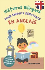 Histoires Bilingues Pour Enfants Débutants En Anglais