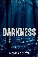 Darkness
