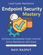 Endpoint Security Mastery