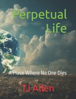 Perpetual Life