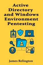 Active Directory and Windows Environment Pentesting