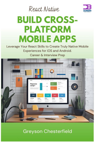 React Native Build Cross-Platform Mobile Apps