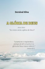 A GLÓRIA DE DEUS