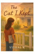 The Cat I Kept