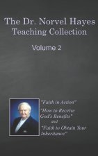The Dr. Norvel Hayes Teaching Collection Volume 2