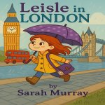Leisle In London
