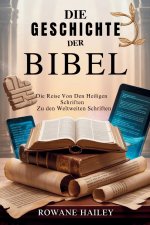 „Die Geschichte der Bibel