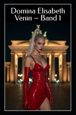 Domina Elisabeth Venin - Band 1
