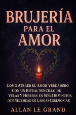 BRUJERÍA PARA EL AMOR