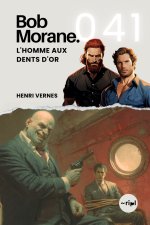 Bob Morane - L'Homme aux Dents d'Or
