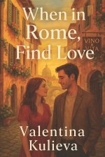 When in Rome, Find Love