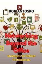 Networking Beyond the Office