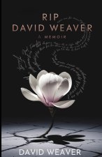 RIP David Weaver