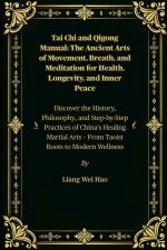 Tai Chi and Qigong Manual