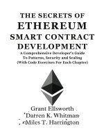 The Secrets Of Ethereum Smart Contract Development