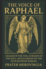 The Voice of Raphael