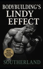 Bodybuilding's Lindy Effect