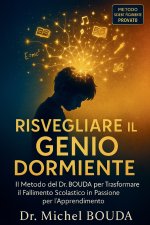RISVEGLIARE IL GENIO ADDORMENTATO