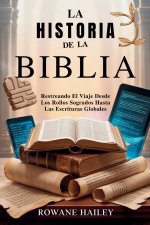 La historia de la Biblia