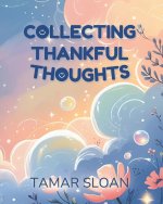 Collecting Thankful Thoughts