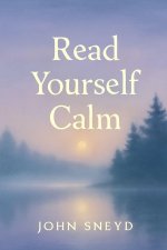 Read Yourself Calm